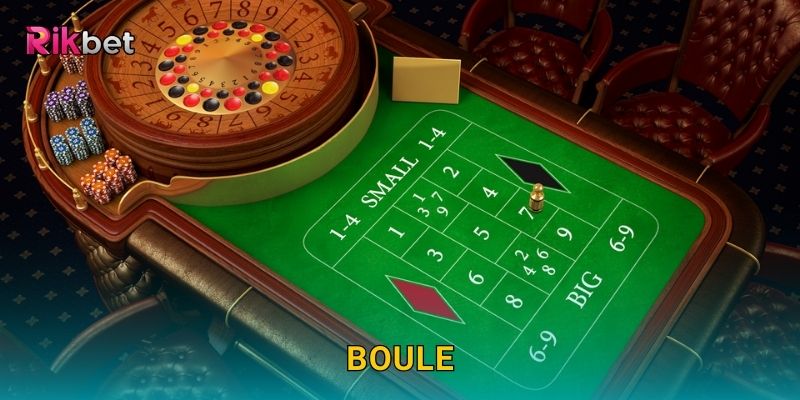 Boule và Rikbet – Trò chơi cổ điển đầy may mắn và hấp dẫn