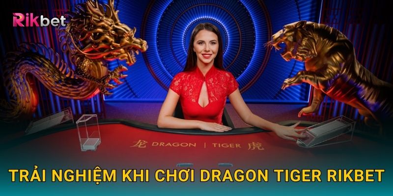 Dragon Tiger và Rikbet – Trò chơi đối kháng nhanh gọn hấp dẫn 3 Trải nghiệm khi chơi Dragon Tiger Rikbet