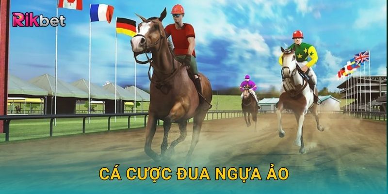 Cá cược đua ngựa ảo và Rikbet – Thế giới tốc độ trong tầm tay